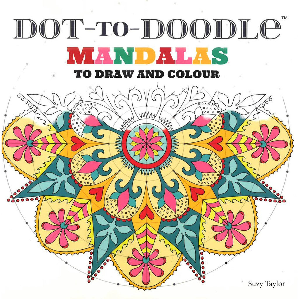 Dot To Doodle Mandalas- 112page – Lincraft