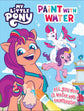My Little Pony New Generation, Paint with Water