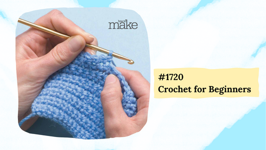 1720 Crochet for Beginners