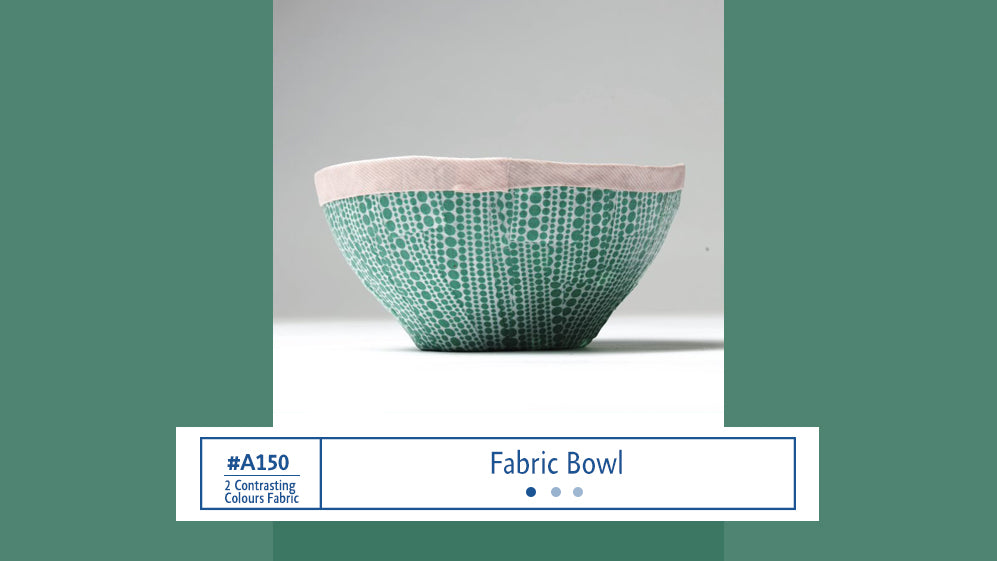 A150 Fabric Bowl