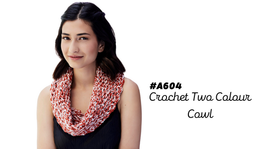 #A604 Crochet Two Colour Cowl