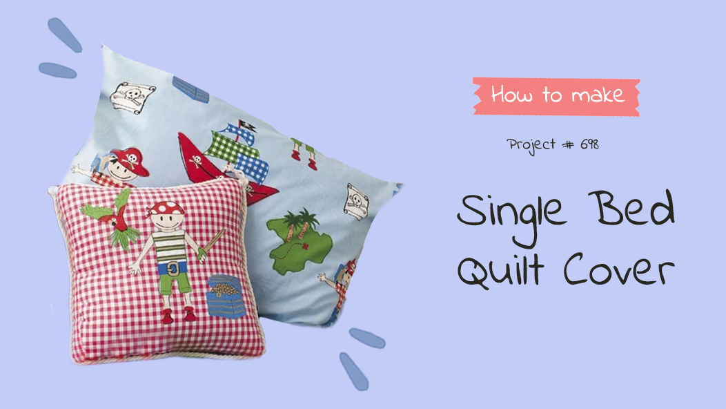 698 Single Bed Quilt Cover Lincraft