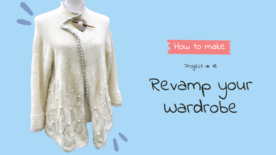 #18 Revamp Your Wardrobe