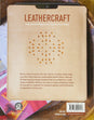 Leathercraft: Inspirational Projects For You And Your Home Book