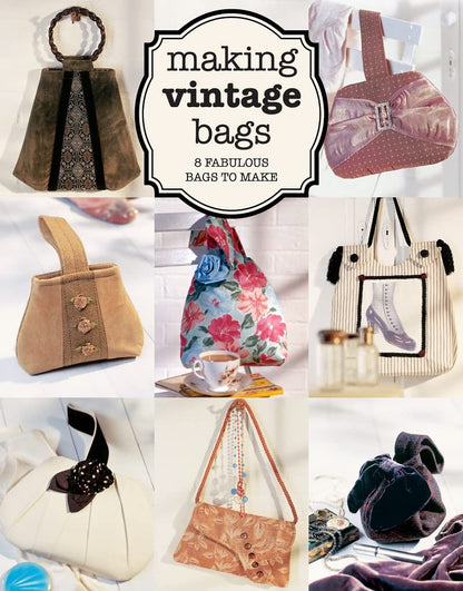 Making Vintage Bags Book