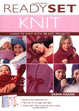 Ready, Set, Knit: Learn To Knit With 20 Hot Projects Book