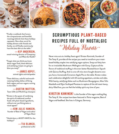 Vegan Holiday Cooking: 60 Meatless, Dairy-Free Recipes Full of Festive Flavors