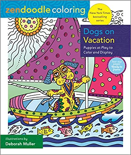 Zendoodle Coloring, Dogs On Vacation