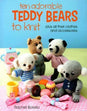 Ten Adorable Teddy Bears To Knit Book: Plus All Their Clothes and Accessories