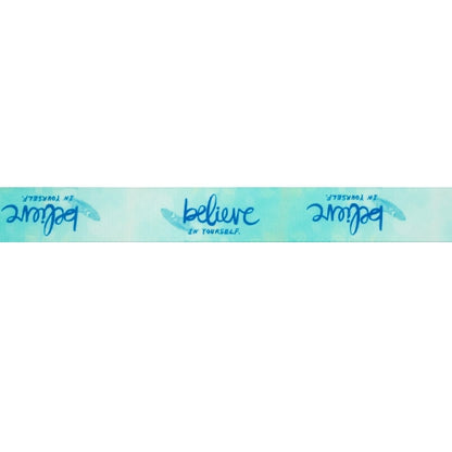 Makr Ribbon, Believe in Yourself Satin- 16mmx4.5m