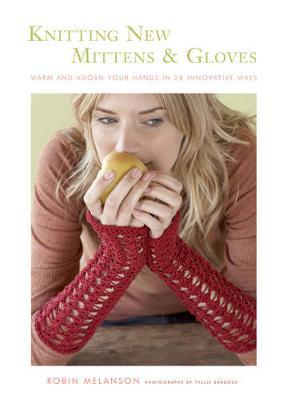 Knitting New Mittens & Gloves Book