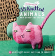35 Knitted Animals And Other Creatures Book