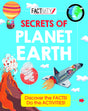 Factivity Secrets of Planet Earth