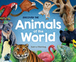 Discover the Animals of the World (Updated Edition)