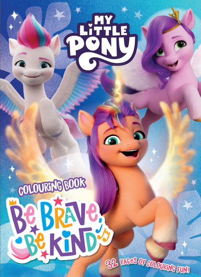 My Little Pony Be Brave, Be Kind Colouring Book- 32page
