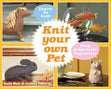 Knit Your Own Pet Book- 96 Pages