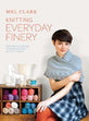 Knitting Everyday Finery Book- 128 Pages
