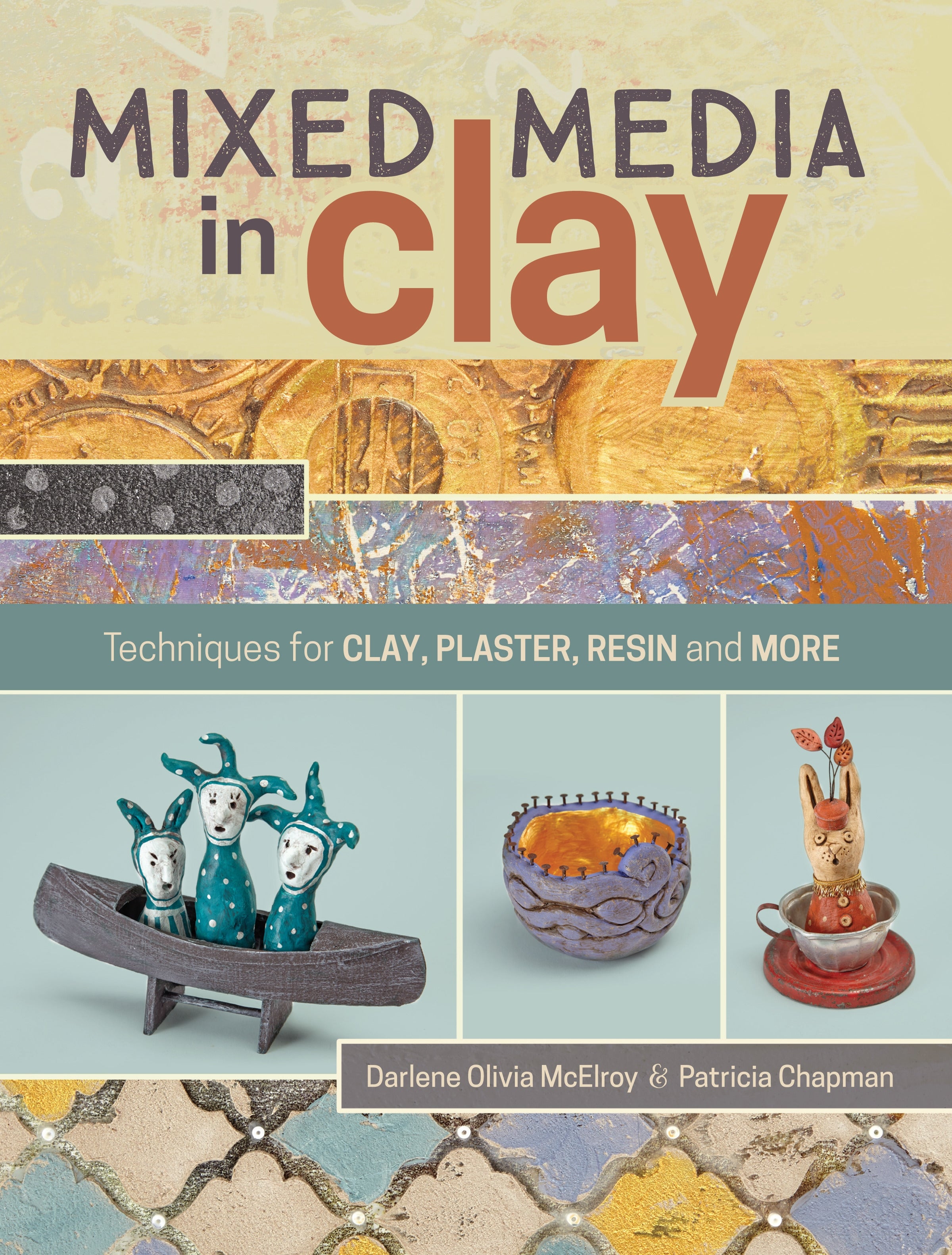 Mixed Media In Clay Book- 128page – Lincraft