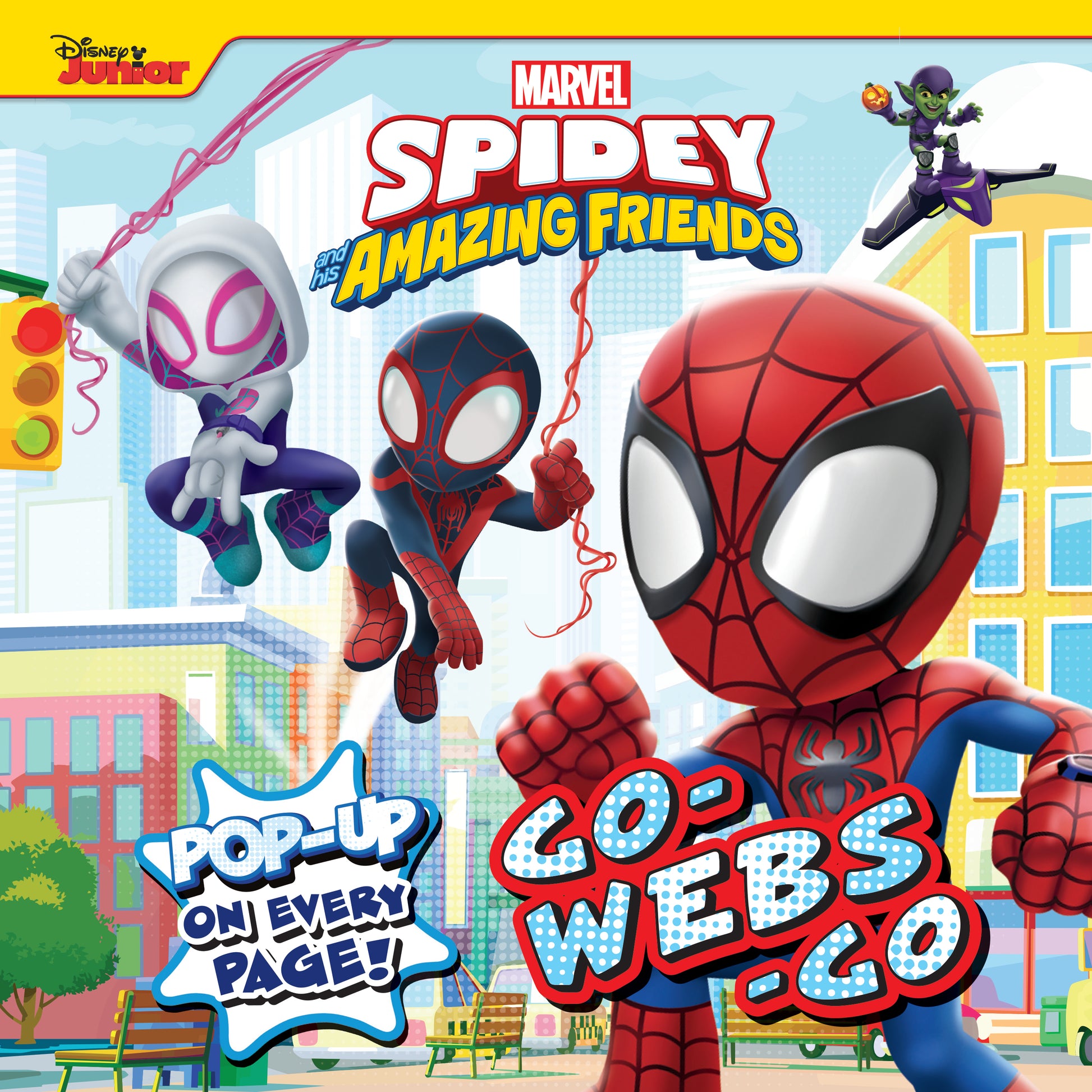 Pop-Up Book, Spidey and His Amazing Friends - Go-Webs-Go!