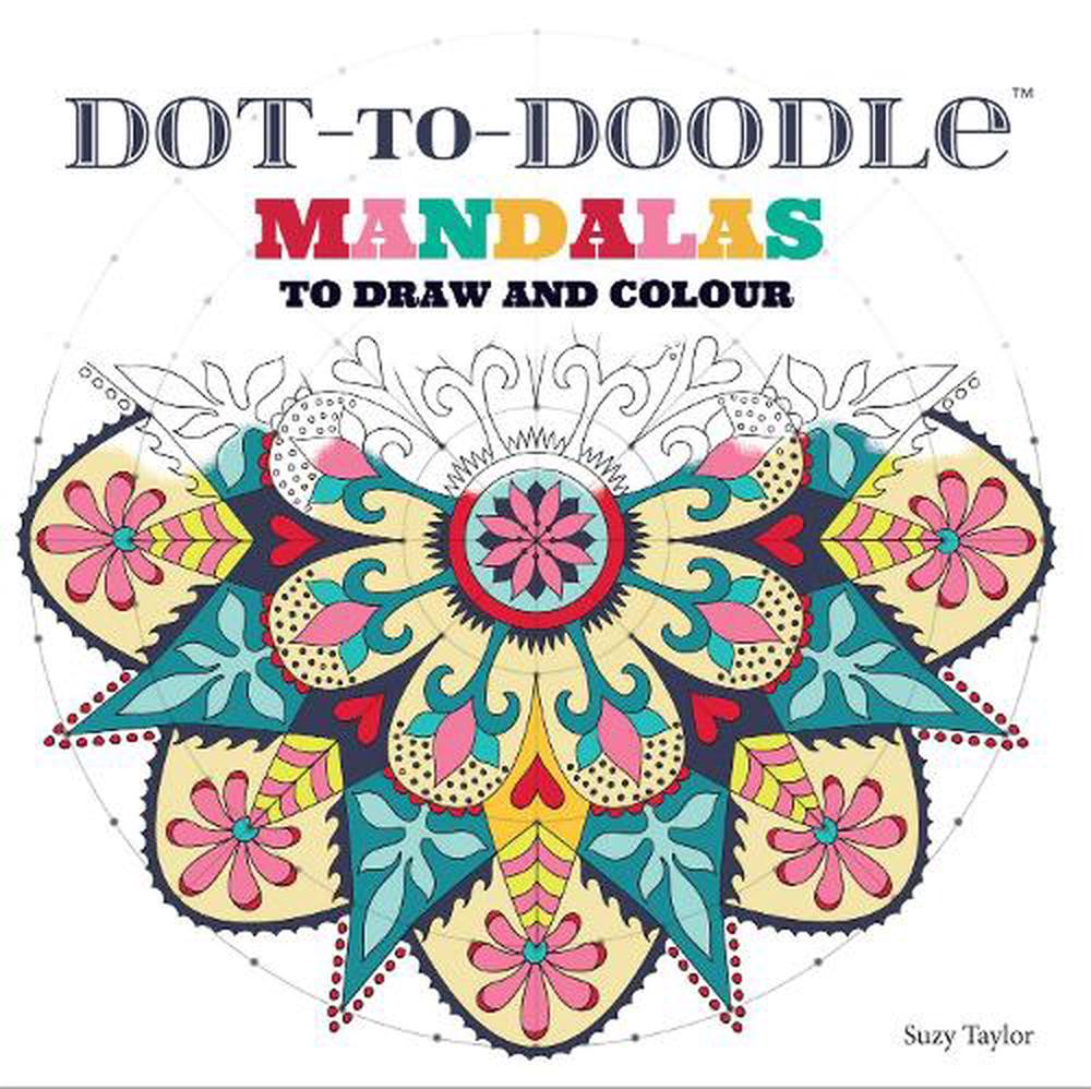 Dot To Doodle Mandalas- 112page